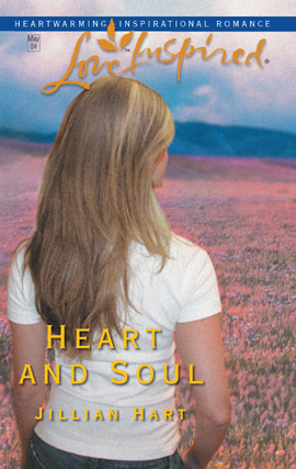 Title details for Heart and Soul by Jillian Hart - Available